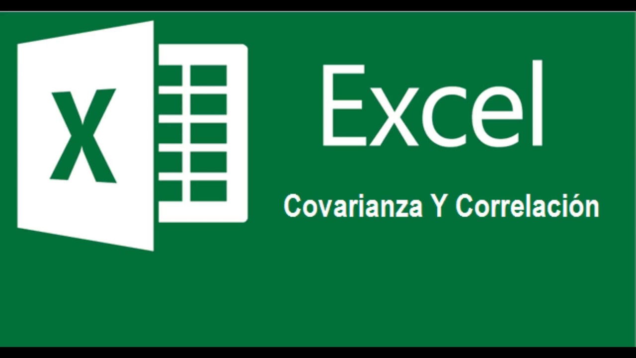 Covarianza y Coeficiente de Correlacion