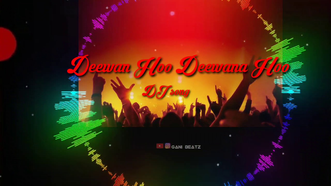 Deewana Hoo Deewana Hoo Dj song 🕺🕺@whatsup status