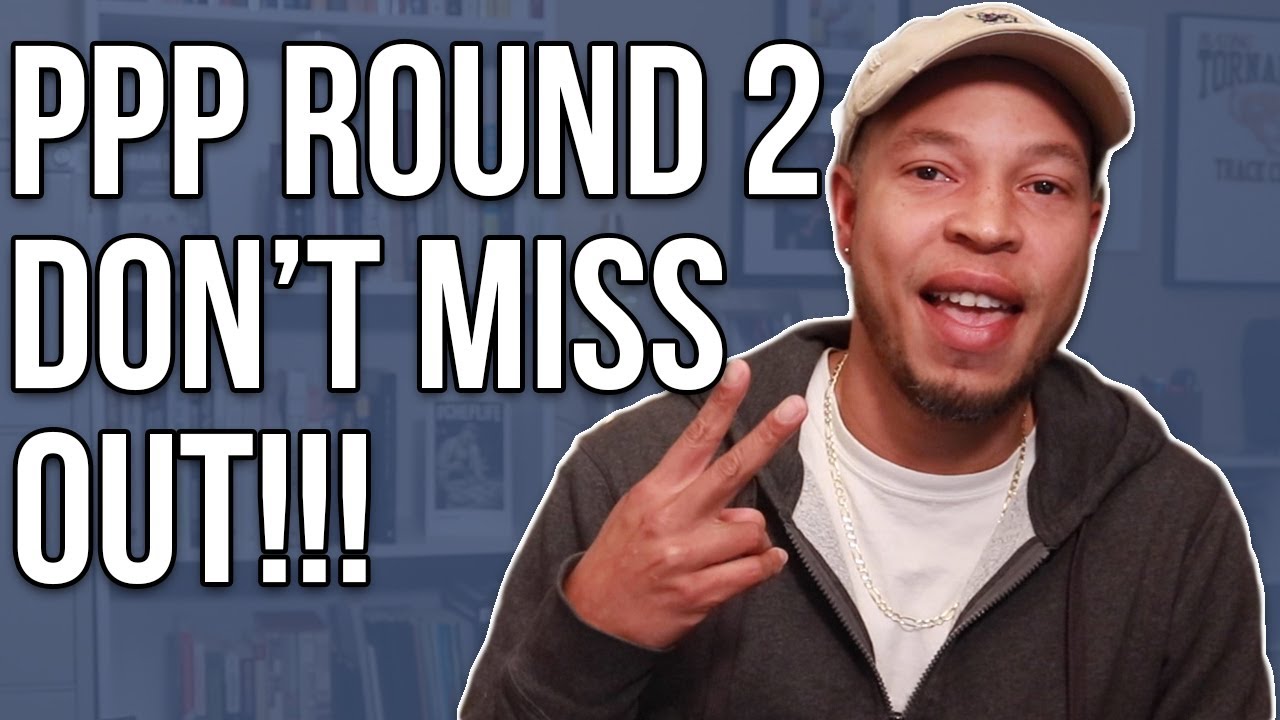 PPP Round 2 Update for Self Employed, Freelancers and Gig Workers (Full Breakdown)