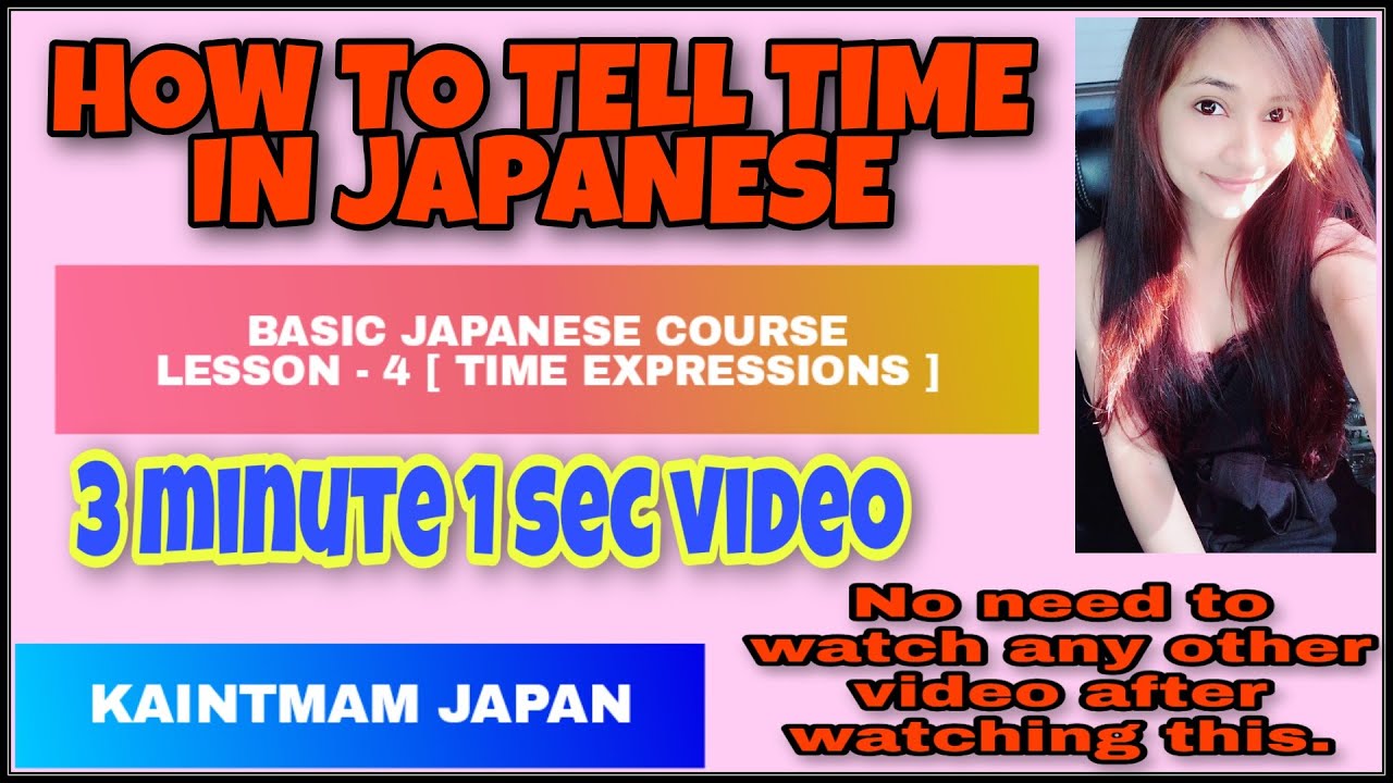 How to tell time in Japanese | Japanese time Expressions ( Jikan no hyogen ) | Time in Japanese.
