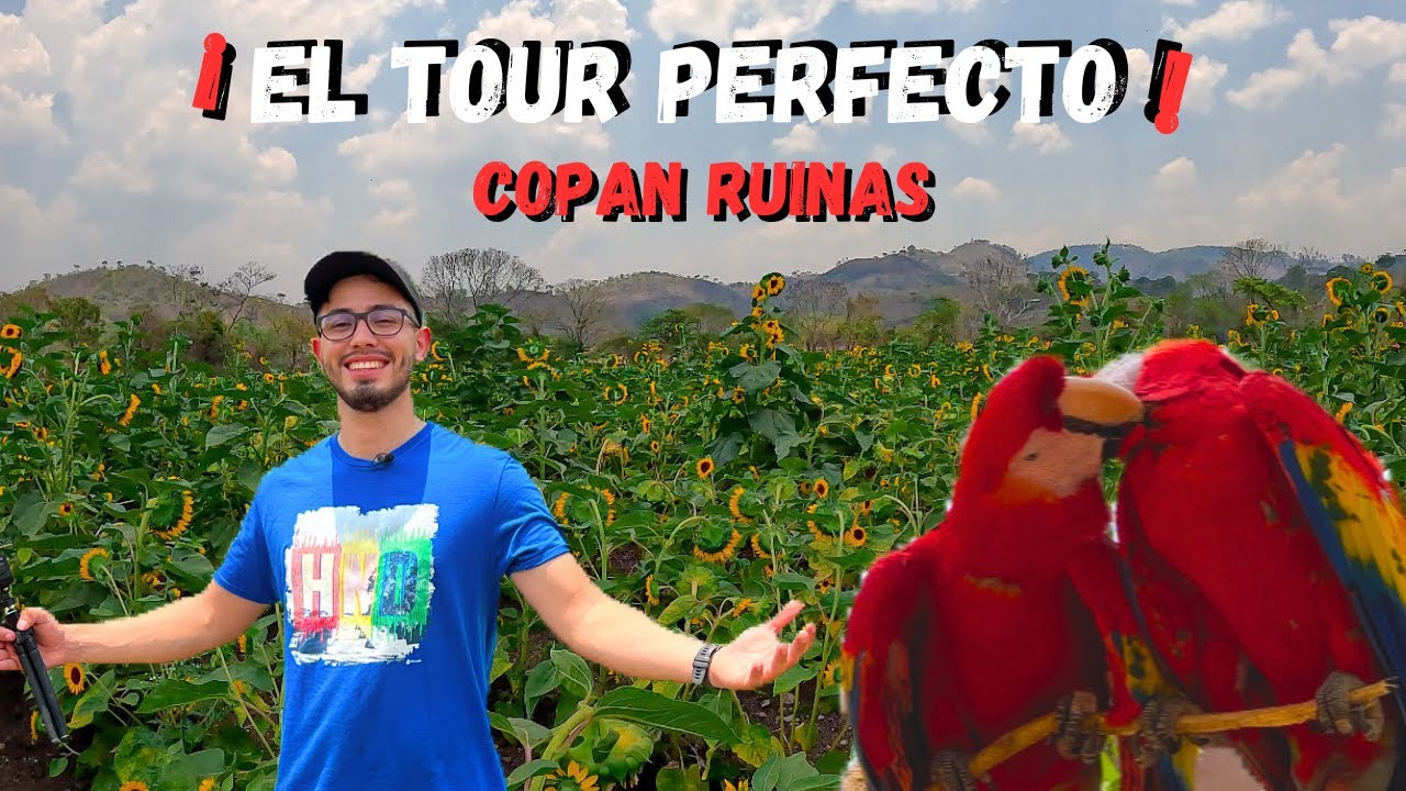 Copan Ruinas - ¡Los lugares MAS TURISTICOS! - El atardecer mas HERMOSO que pueden ver 🦜🌻🇭🇳