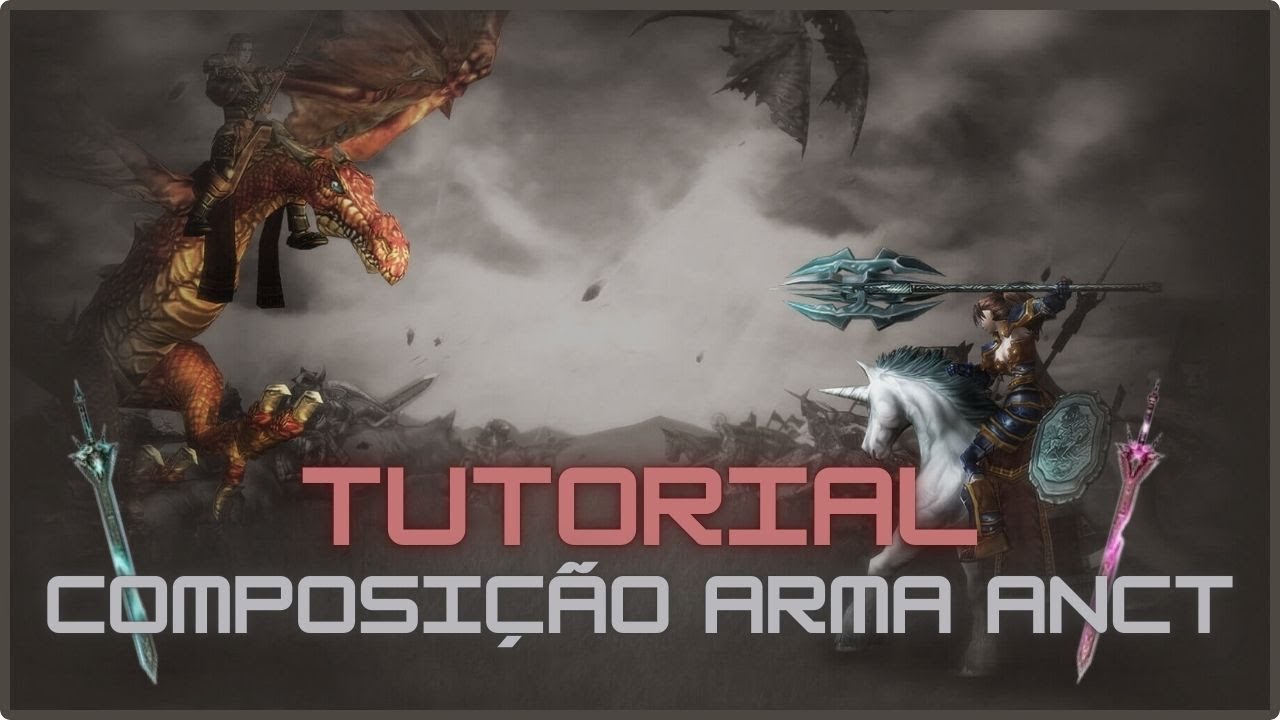 [WYD AELION] TUTORIAL - COMPOSI&Ccedil;&Atilde;O ARMA ANCT