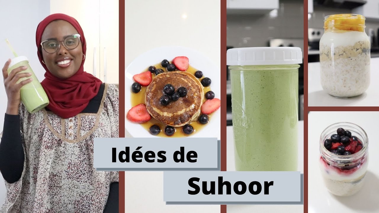 Vlog Ramadan - Idées de suhour