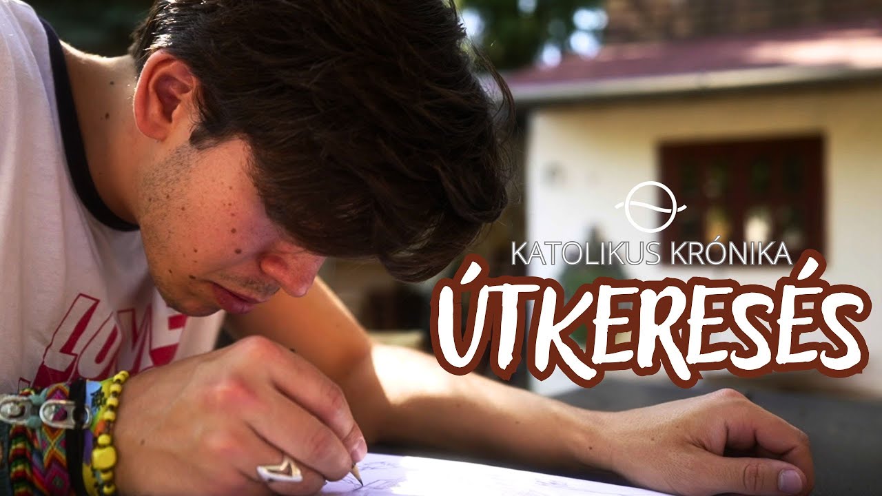NYITVA - ISTEN ÉS A VILÁG FELÉ - Katolikus krónika