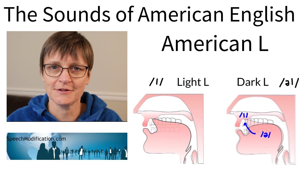 Звуки английского языка: американский L (светлый L и тёмный L)