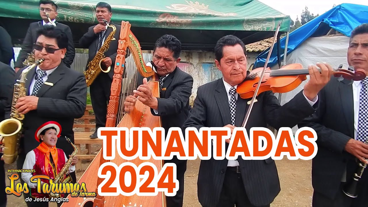 TUNANTADAS Primicias 2024 TARUMAS DE TARMA