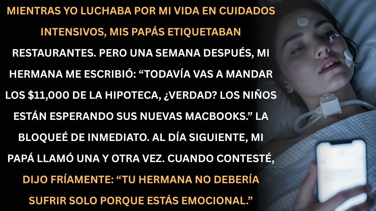 Mientras luchaba por mi vida, mi familia solo pensaba en dinero y regalos.