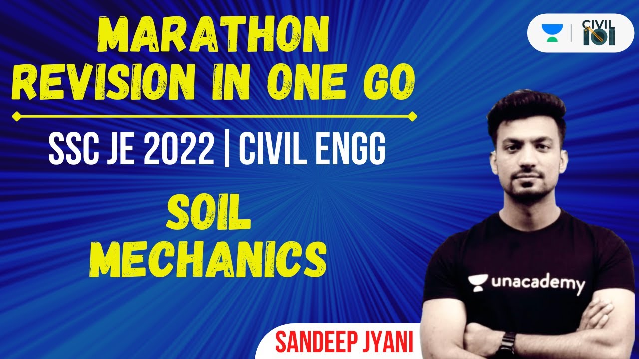 Soil Mechanics | SSC JE 2022 | Civil Engineering | Sandeep Jyani