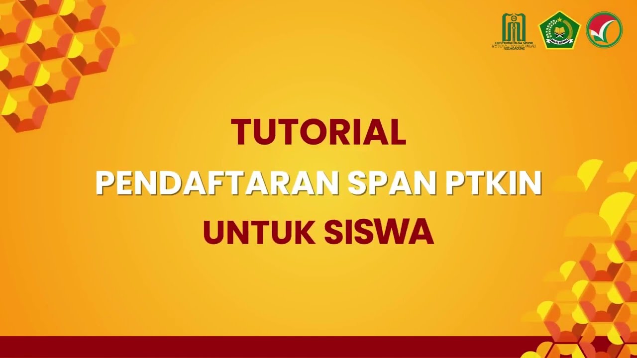 TUTORIAL PENDAFTARAN SPAN PTKIN UNTUK SISWA
