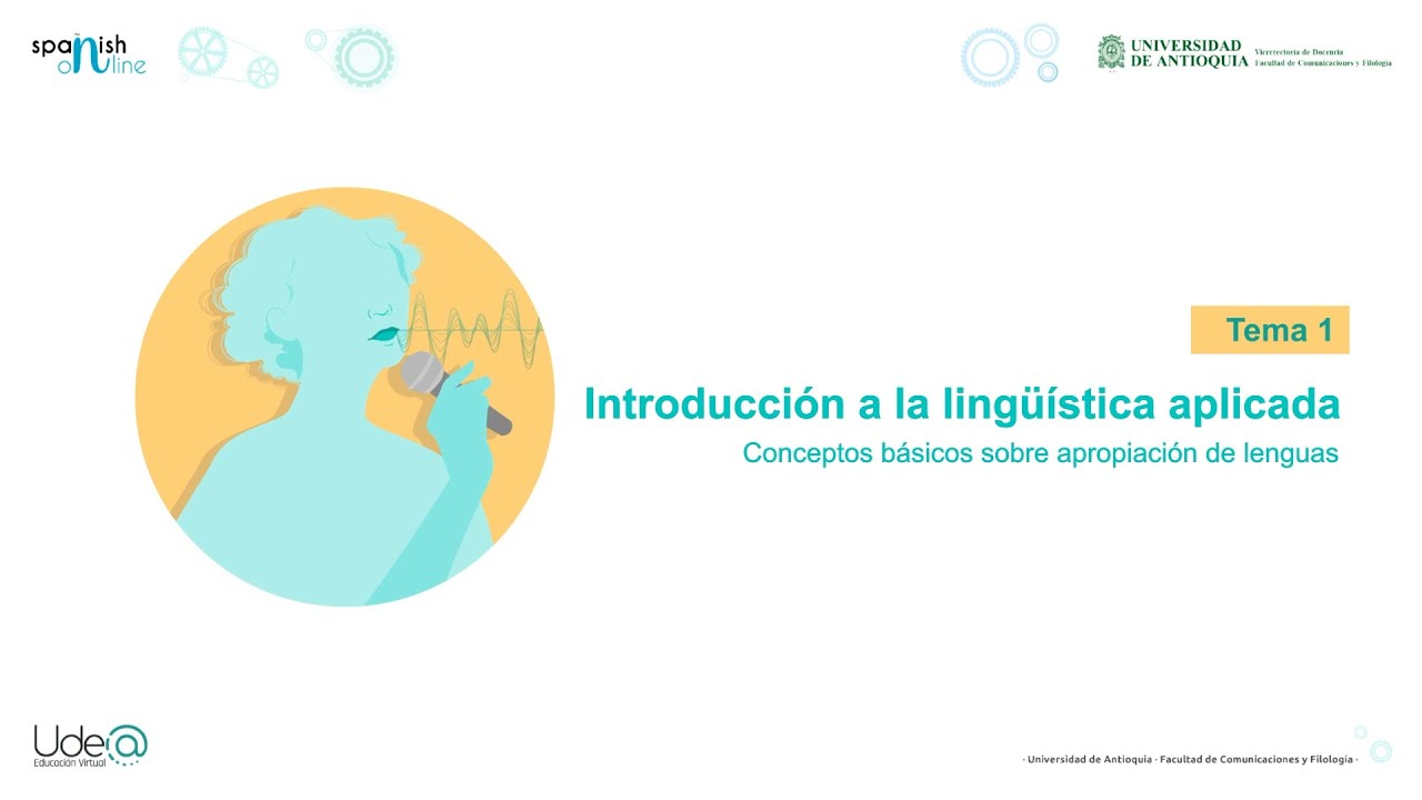 Introducción a la lingüística aplicada - Conceptos básicos sobre apropiación de lenguas