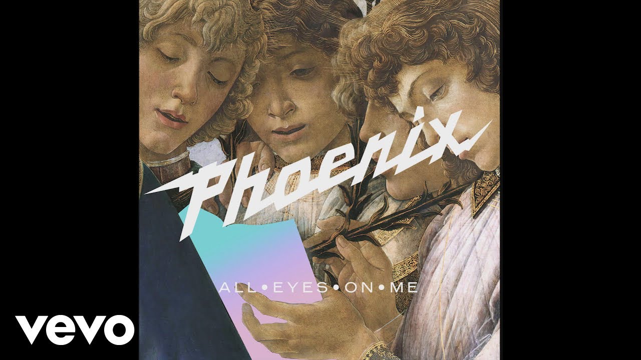 Phoenix - All Eyes on Me (Official Audio)