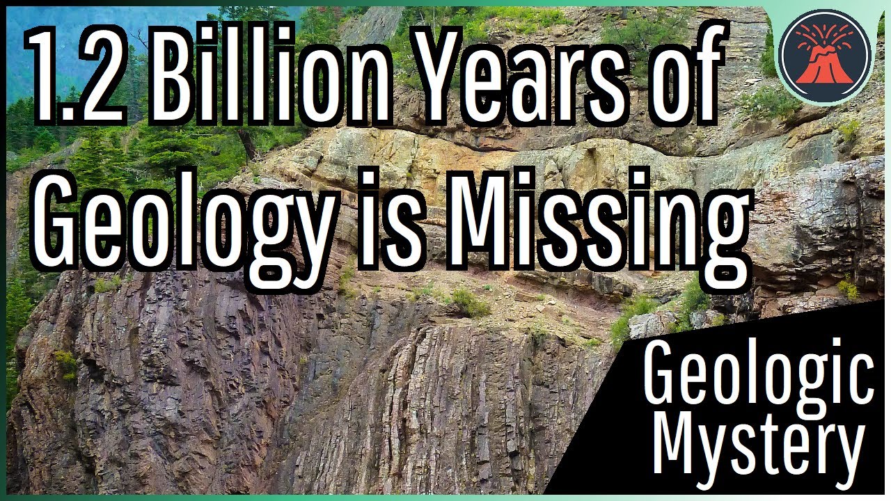 1.2 Billion Years of Rock is Missing; The Mystery of the Great Unconformity