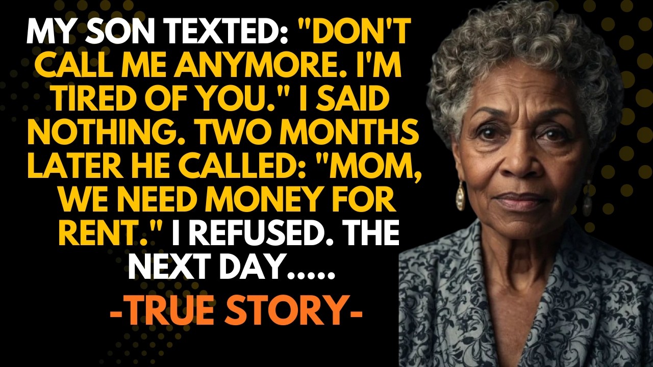 HER TRUE STORY 👵💔 My Son Texted “Don’t Call Me Anymore.” Two Months Later, He Begged Me For Money…