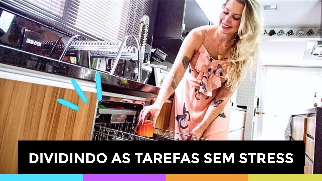 COMO DIVIDIR AS TAREFAS DE CASA-ORGANIZA&Ccedil;&Atilde;O E EQUIL&Iacute;BRIO NA ROTINA DOM&Eacute;STICA |Organize sem Frescuras