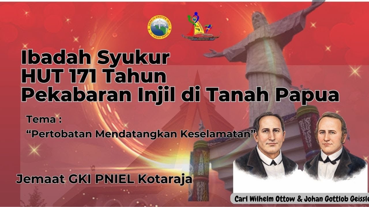 IBADAH SYUKUR HUT 171 TAHUN PEKABARAN INJIL DI TANAH PAPUA, 5 FEBRUARI 2026 || GKI PNIEL KOTARAJA