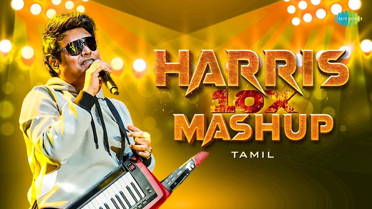 Harris 10X Mashup - Tamil | Hits of Harris Jayaraj | Concert Specials | Mudher Kanave | Vaseegara