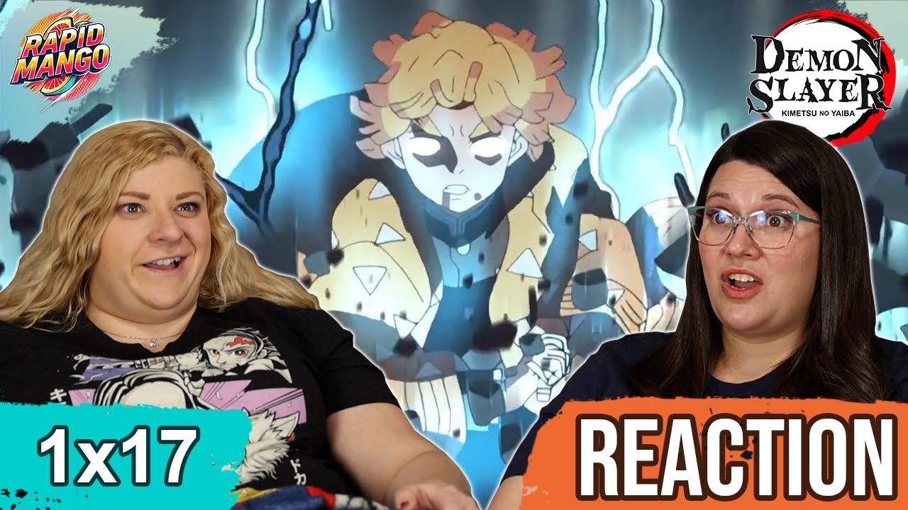 Why Can't Zenitsu Always be Like This?!  | Demon Slayer | 1x17 Reaction