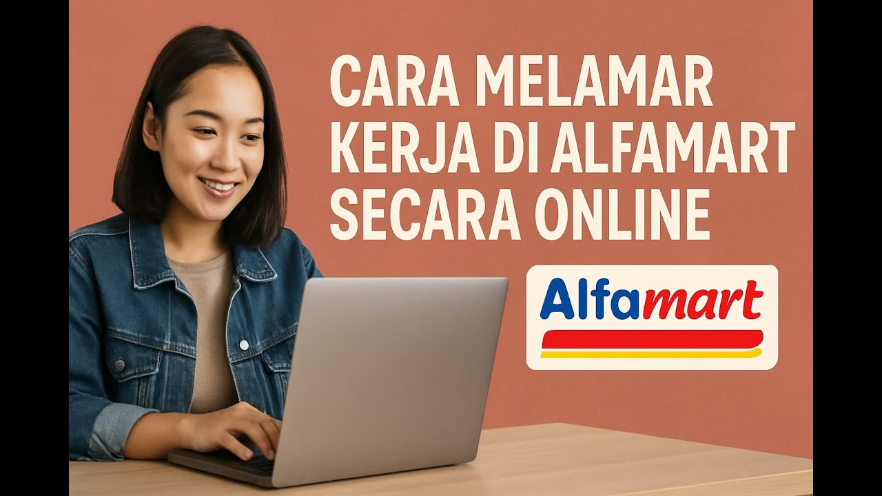 Cara Melamar Kerja di Alfamart Secara Online 2025 #alfamart