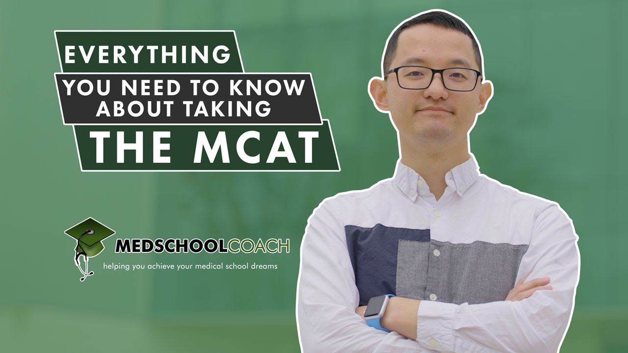 Everything You Need to Know About Taking the MCAT Exam