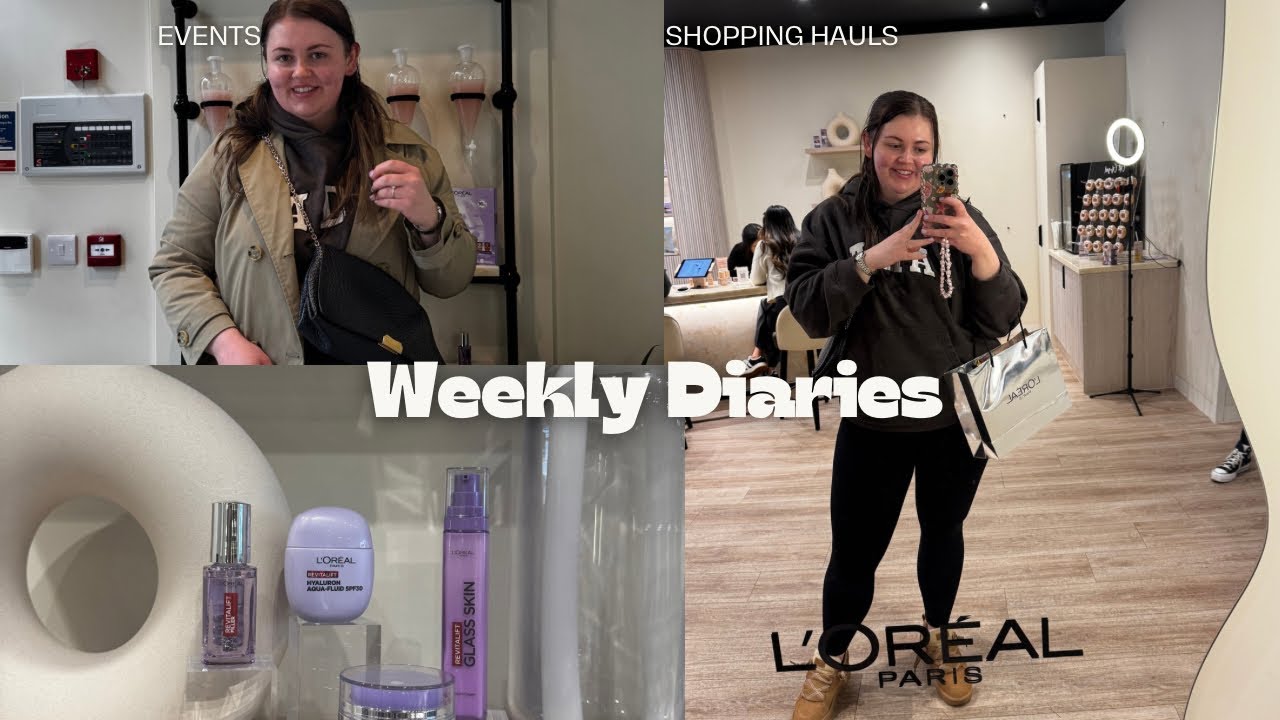 Shopping, Loreal event, Hauls, PR, Skincare and lots more