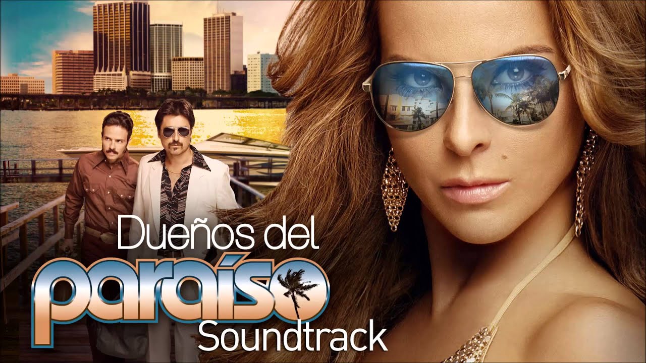 Dueños del Paraíso | Soundtrack 05 | Elisondo