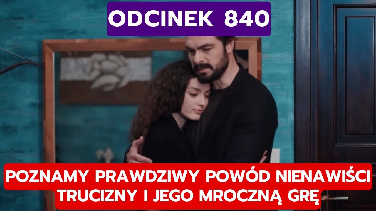 DZIEDZICTWO, ODCINEK 840: POZNAMY PRAWDZIWY POWÓD NIENAWIŚCI TRUCIZNY I JEGO MROCZNĄ GRĘ