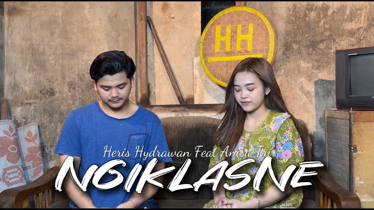 HERIS HYDRAWAN - NGIKLASNE FT ANISA TRI 