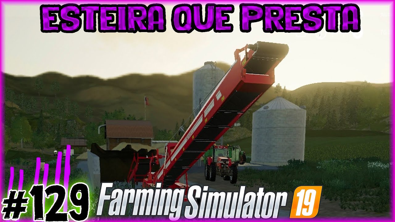 129 - Comprei uma Esteira - Farming Simulator 19