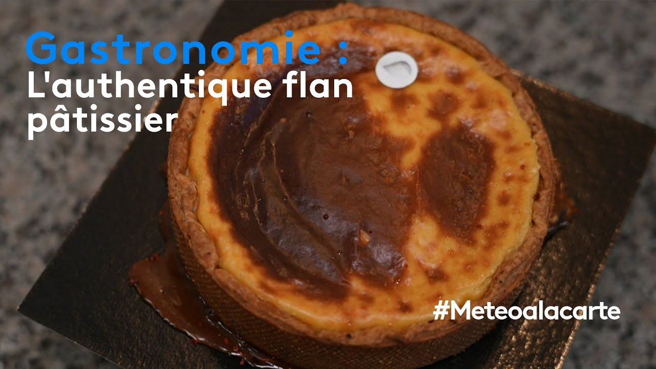 Gastronomie : l'authentique flan pâtissier