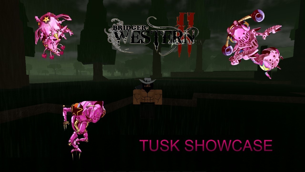 TUSK SHOWCASE (ALL ACT MOVES) | bridger:WESTERN