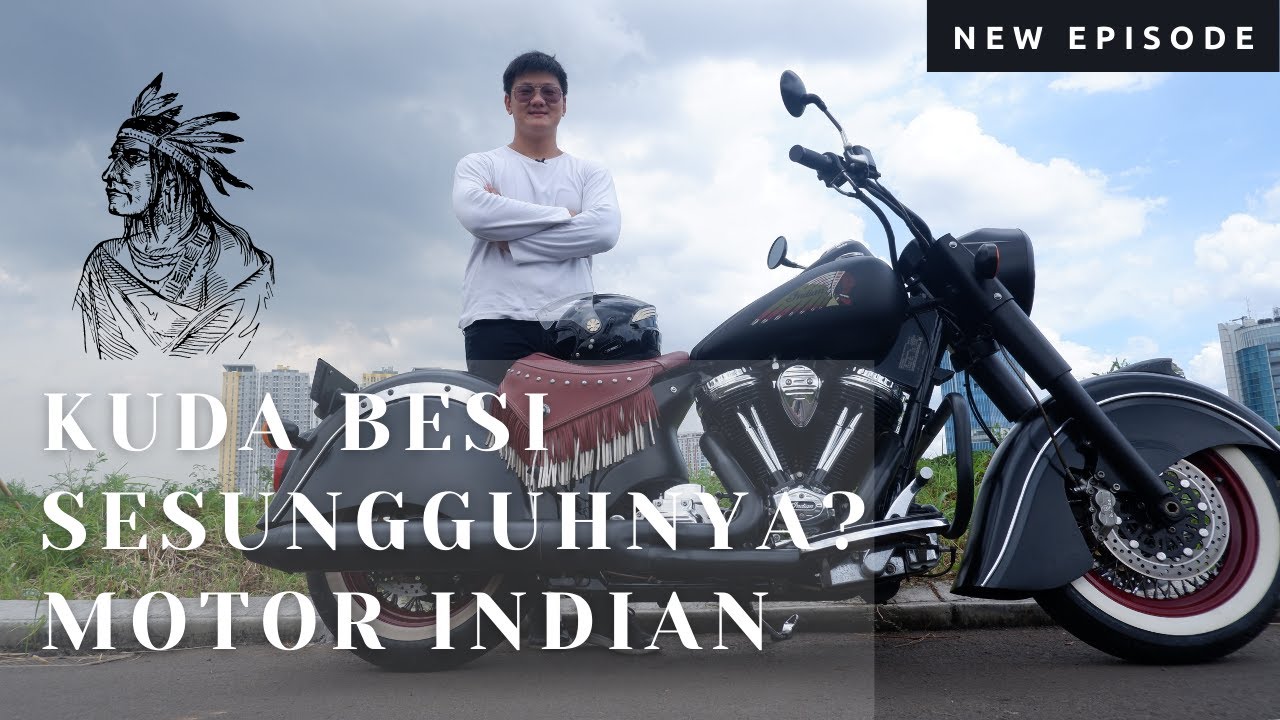 KUDA BESI SESUNGGUHNYA? MOTOR INDIAN