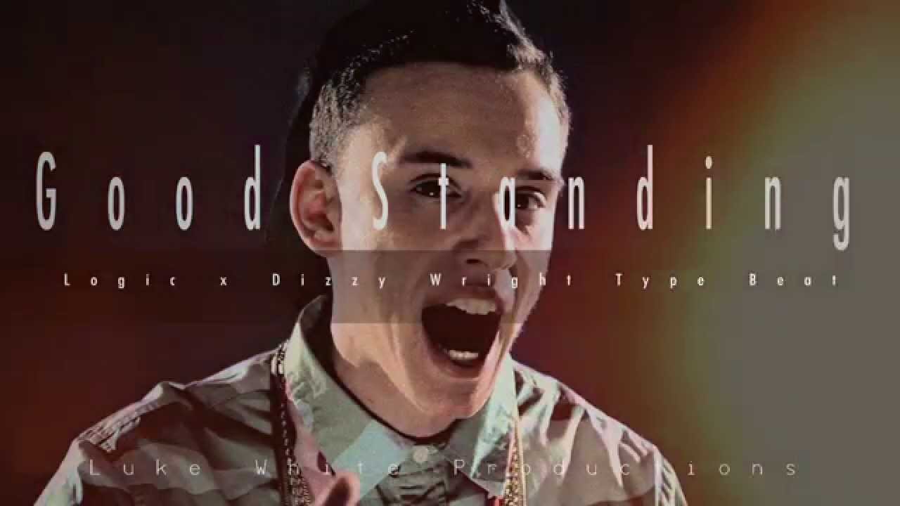 *SOLD* Logic x Dizzy Wright Type Beat - Good Standing (Prod. Luke White) (Hip Hop Instrumental 2014)