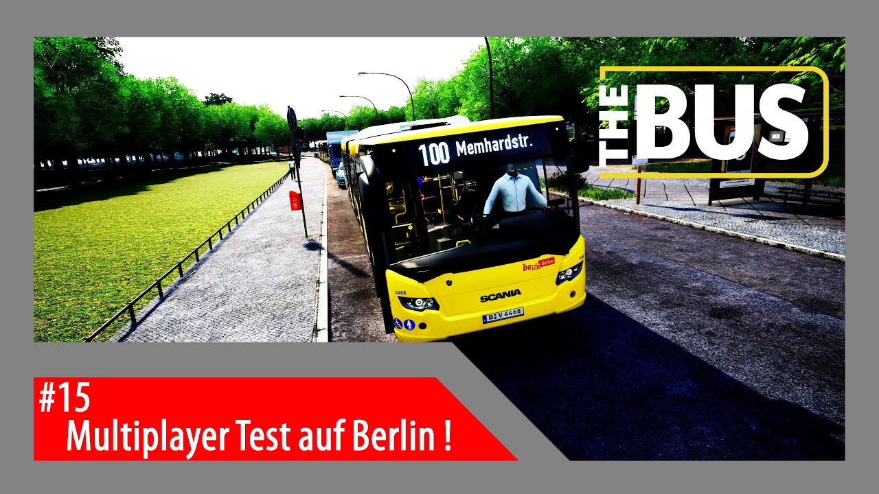 The Bus #15 Multiplayer Test Berlin !