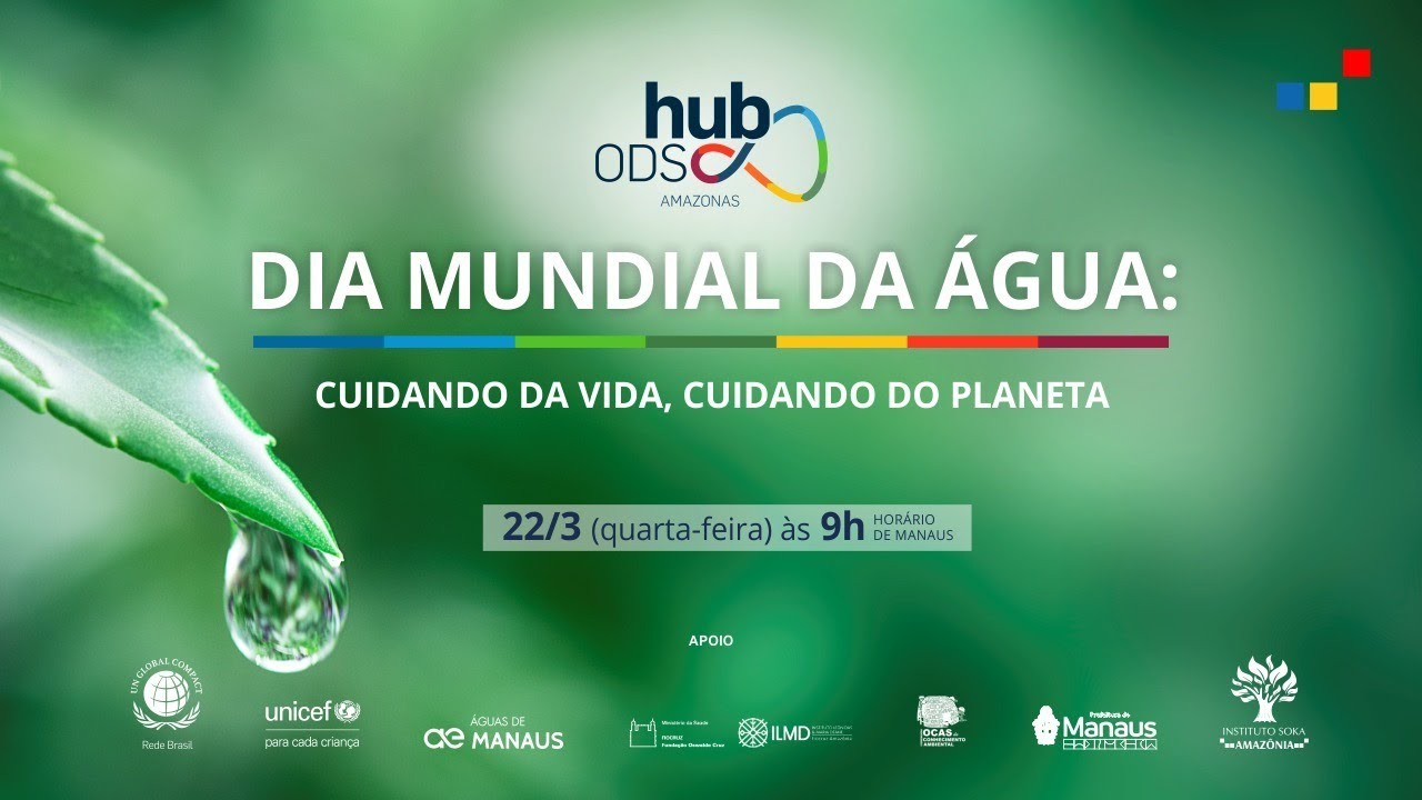 Dia mundial da água - cuidando da vida, cuidando do planeta