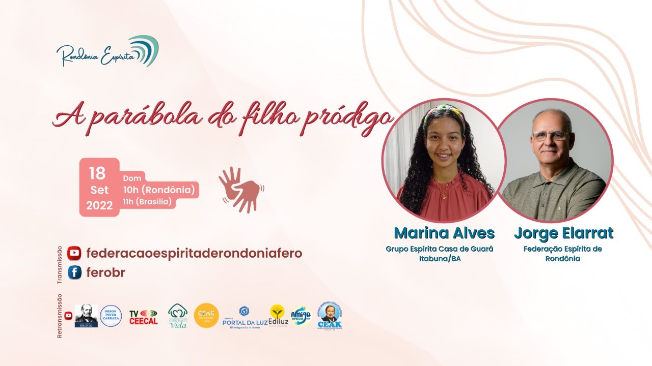 Rondônia Espírita | A parábola do filho pródigo | Marina Alves e Jorge Elarrat
