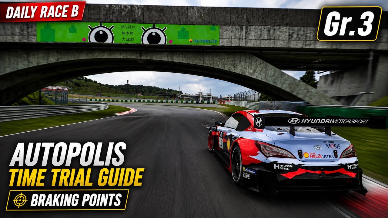 GT7 Time Trial Guide + Braking Points | Autopolis International Racing Course | Daily Race B Gr.3