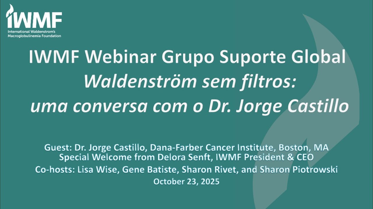 Waldenström sem filtros:uma conversa com o Dr. Jorge Castillo-com legendas em português