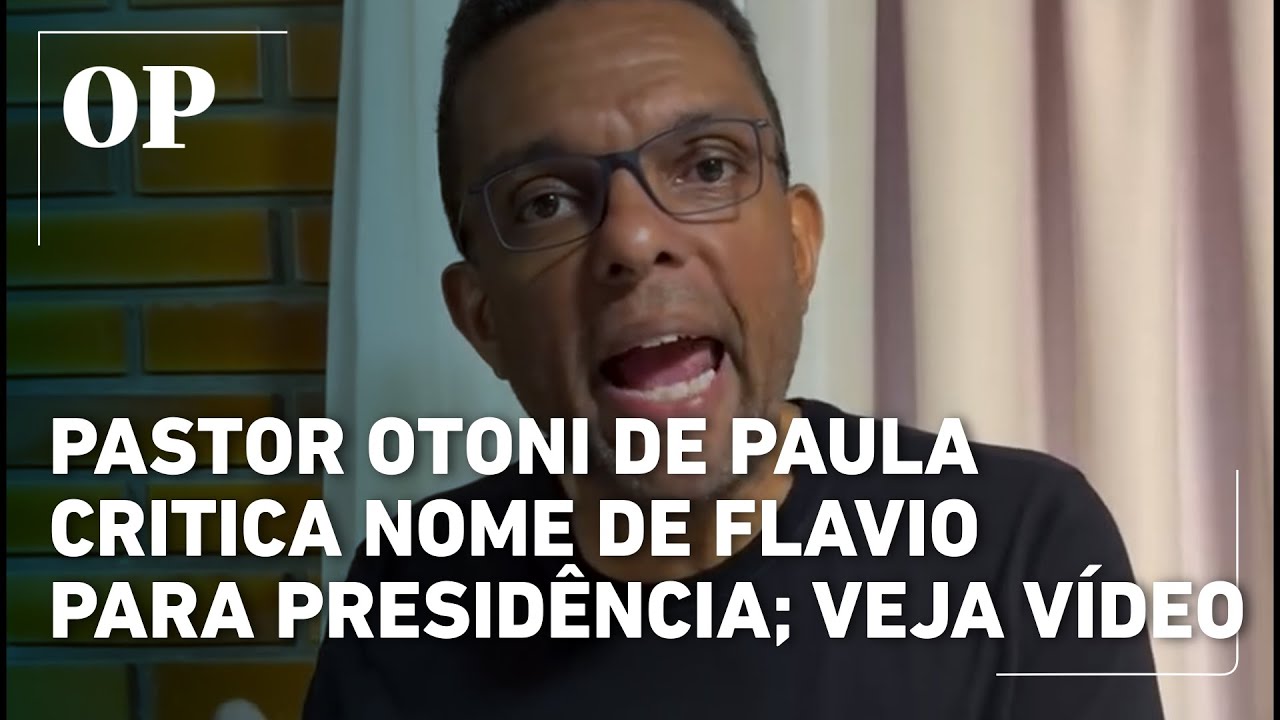 Deputado Otoni de Paula critica escolha de Fl&aacute;vio Bolsonaro como representante da Direita para 2026