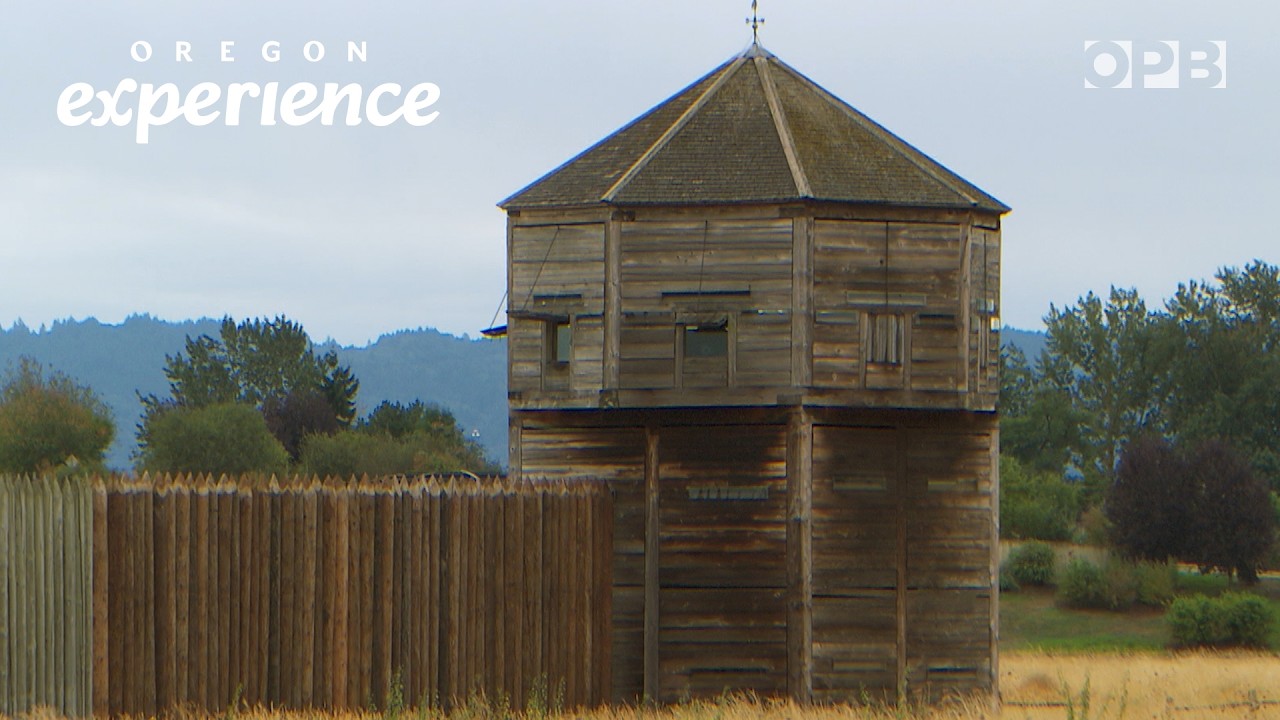 Fort Vancouver: The heart of 1825’s international trading hub | Oregon Experience