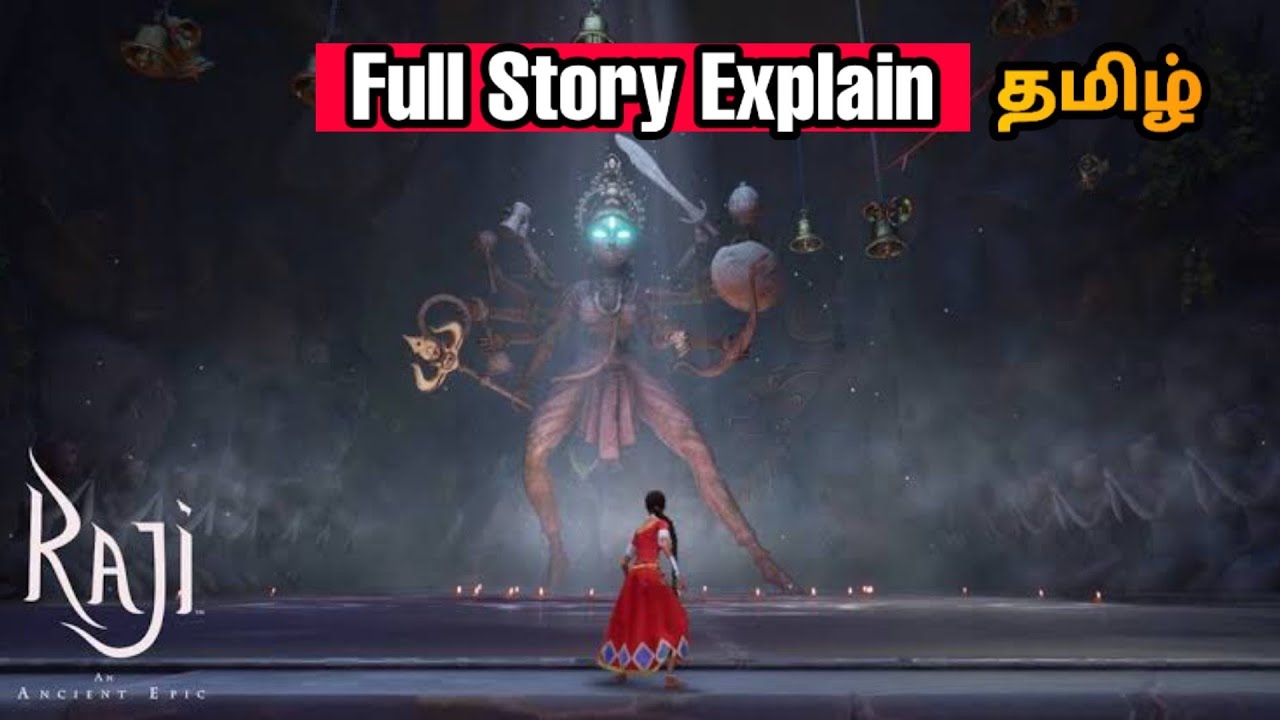 Raji: An Ancient Epic Story Explained In Tamil| Full Story Explain | Tamil | George Gaming |
