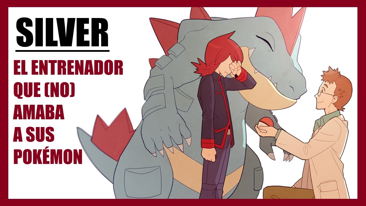 ANÁLISIS y EVOLUCIÓN de SILVER: POKÉMON y la CARACTERIZACIÓN a través del GAMEPLAY