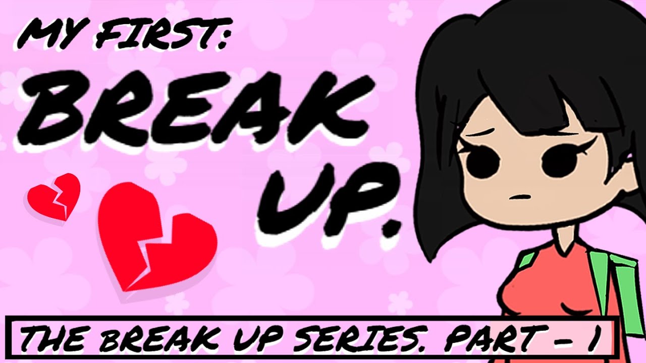 Mini High School Break Up