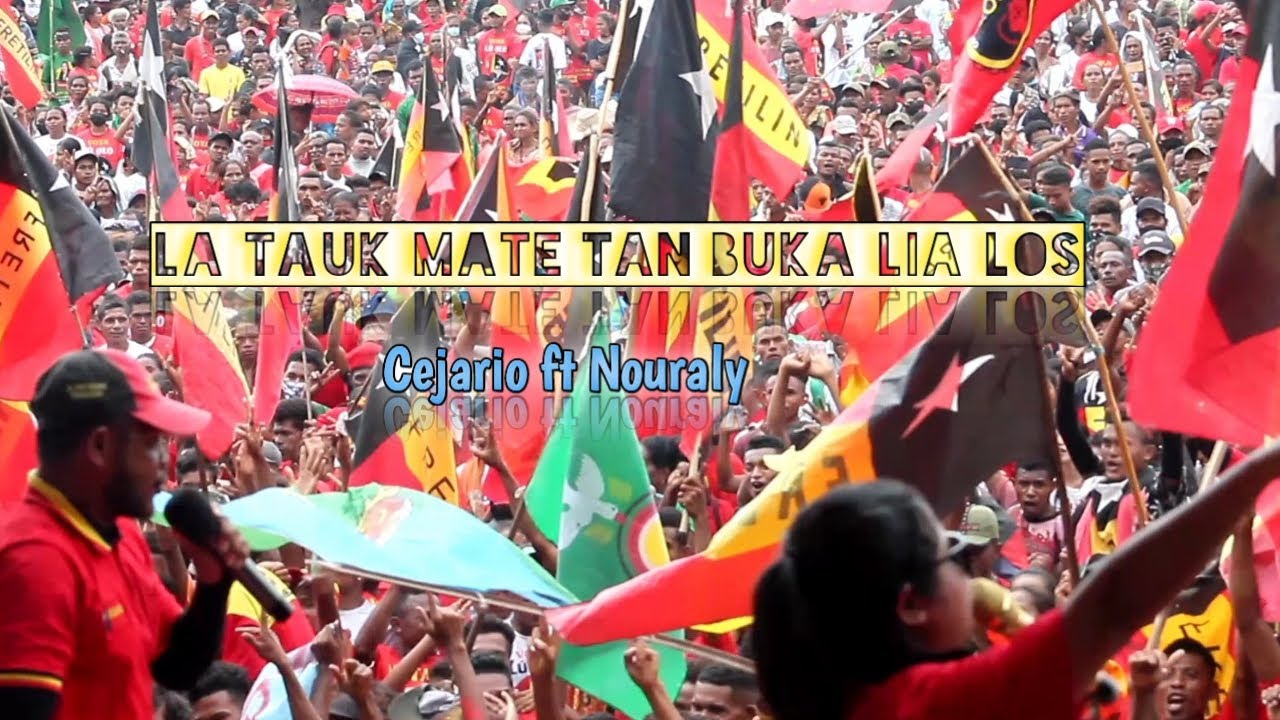Cejario ft Nouraly.La Tauk Mate Tan Buka Lia Los