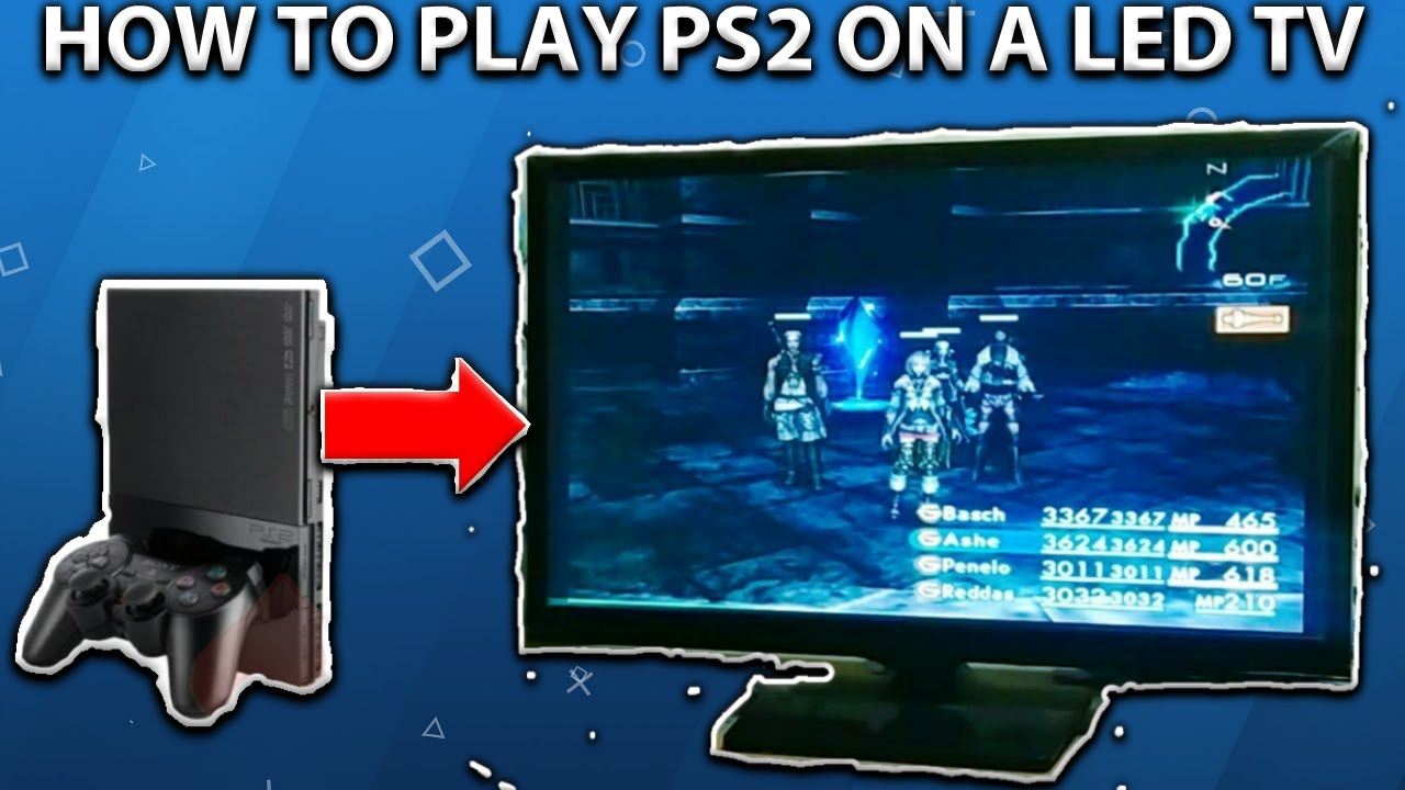 HOW TO PLAY PS2 ON A LED TV