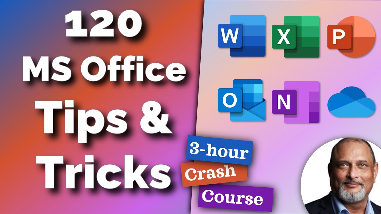 120 Microsoft Office Tips and Tricks - 2020 - Instant Efficiency - Microsoft Office Crash Course