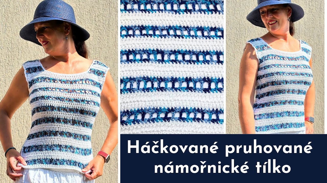 💙Háčkované pruhované tílko Breeze v námořnickém stylu💙Snadný letní top pro začátečníky💙Psaný návod💙