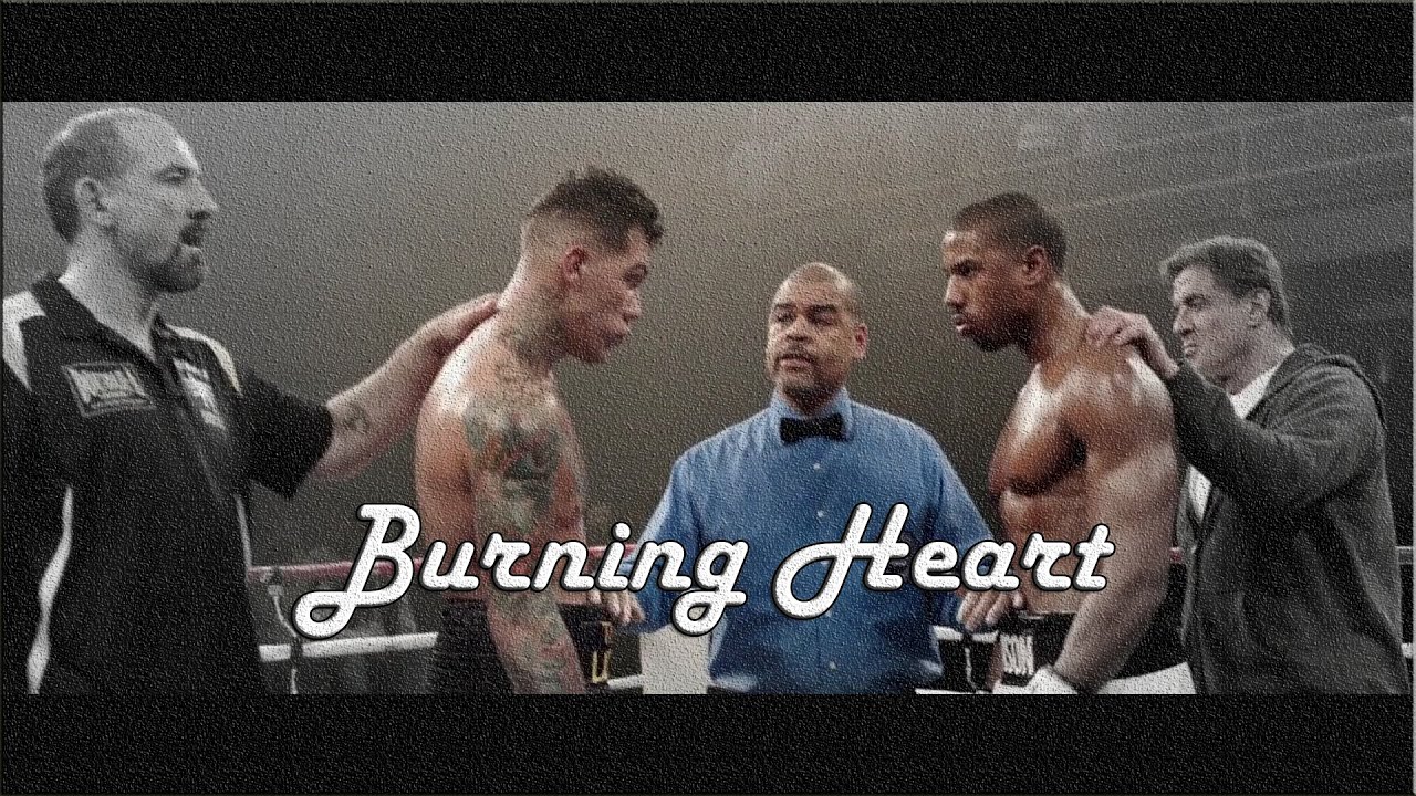 ● Adonis Creed || Burning Heart (Tribute)