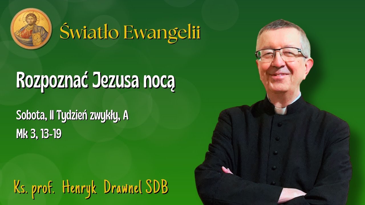 Rozpoznać Jezusa nocą