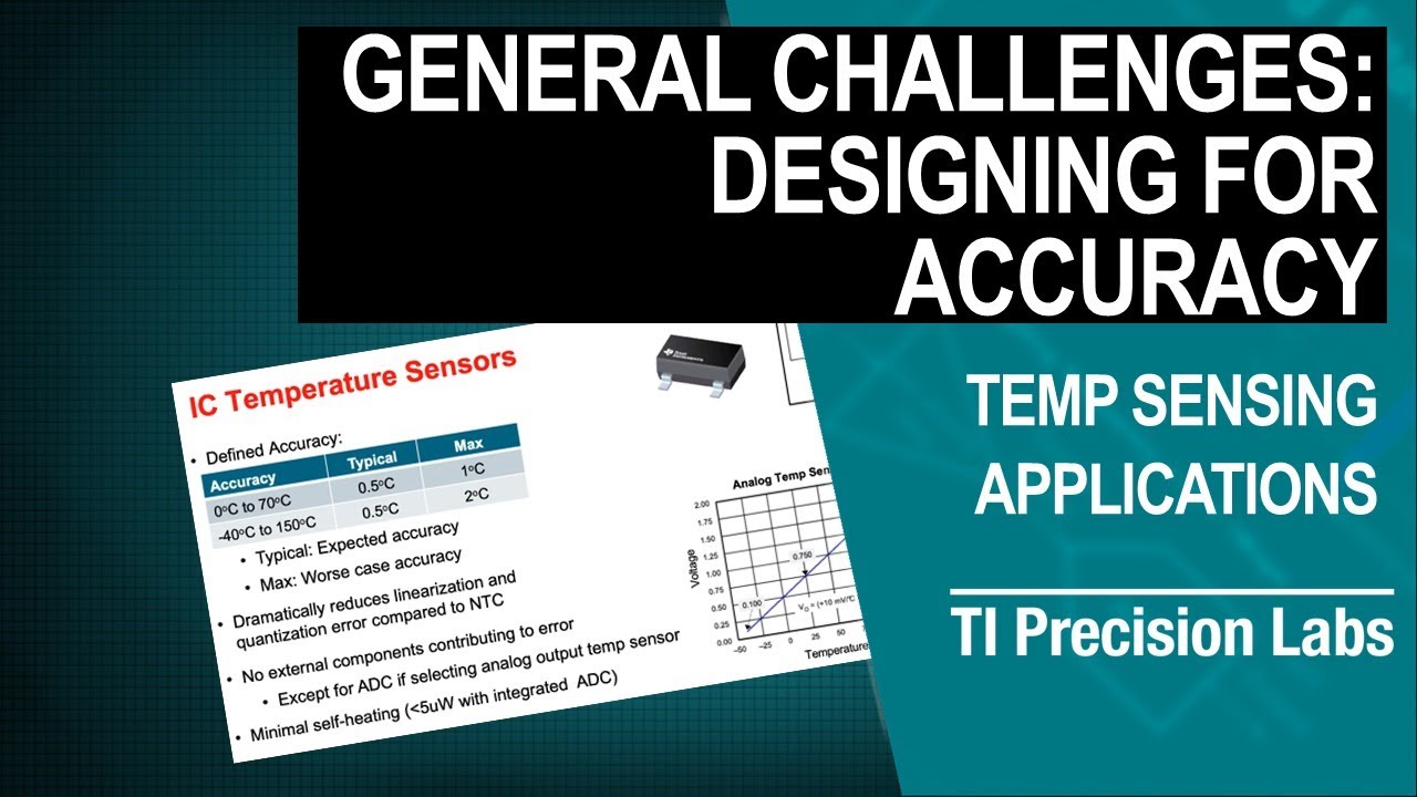 General temperature sensor challenges: Designing for accuracy