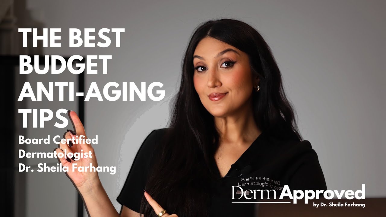 The BEST Budget Anti-Aging Tips | Derm Dr. Sheila